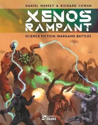 Xenos Rampant: Batallas de ciencia ficción - Xenos Rampant: Science Fiction Wargame Battles