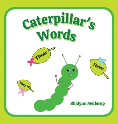 Palabras de oruga: They're, Their y There - Caterpillar's Words: They're, Their, and There
