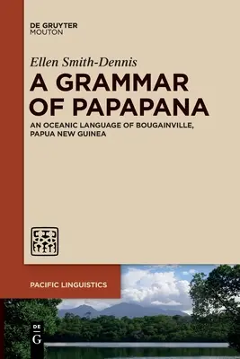 Una gramática de Papapana - A Grammar of Papapana