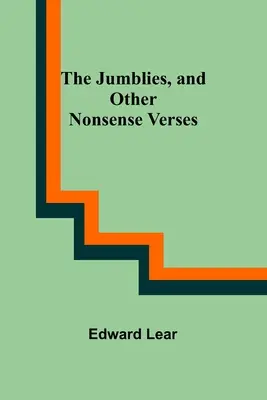 Los Jumblies y otros versos sin sentido - The Jumblies, and Other Nonsense Verses