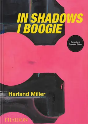 Harland Miller, en Shadows I Boogie: Edición revisada y ampliada - Harland Miller, in Shadows I Boogie: Revised and Expanded Edition