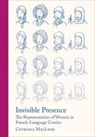 Presencia invisible: La representación de la mujer en el cómic francés - Invisible Presence: The Representation of Women in French-Language Comics