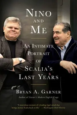 Nino y yo: Un retrato íntimo de los últimos años de Scalia - Nino and Me: An Intimate Portrait of Scalia's Last Years