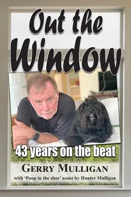 Por la ventana 43 años en la brecha - Out the Window: 43 years on the beat