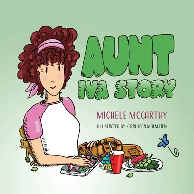 La historia de la tía Iva - Aunt Iva Story