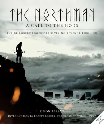 El Hombre del Norte: Una llamada a los dioses - The Northman: A Call to the Gods