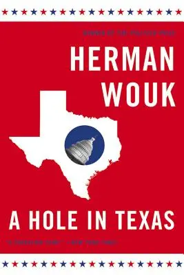 Un agujero en Texas - A Hole in Texas