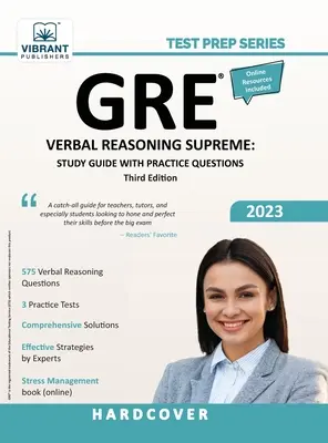 GRE Verbal Reasoning Supreme: Guía de estudio con preguntas de práctica - GRE Verbal Reasoning Supreme: Study Guide with Practice Questions