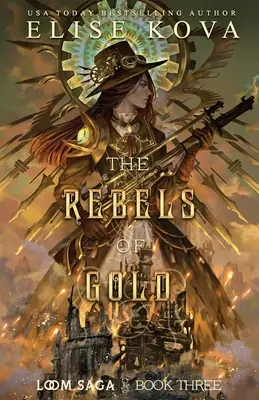 Los rebeldes del oro - The Rebels of Gold