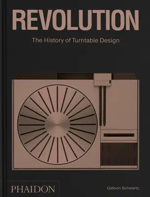 Revolución: La historia del diseño de tocadiscos - Revolution: The History of Turntable Design
