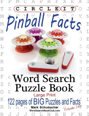 Encierra en un círculo, Pinball, Sopa de letras, Puzzle Book - Circle It, Pinball Facts, Word Search, Puzzle Book