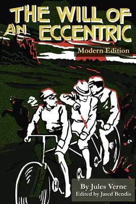 La voluntad de un excéntrico - The Will of an Eccentric