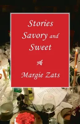 Historias dulces y saladas - Stories Savory and Sweet