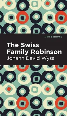 La familia suiza Robinson - Swiss Family Robinson