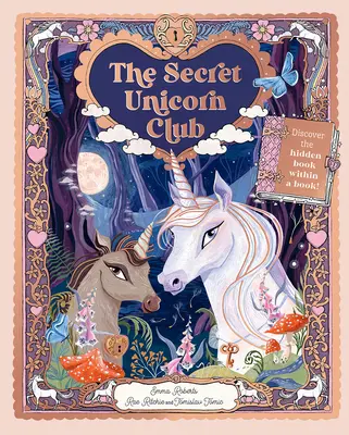 El club secreto del unicornio: Descubre el libro oculto dentro de un libro - The Secret Unicorn Club: Discover the Hidden Book Within a Book!