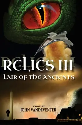 Reliquias III: La guarida de los antiguos - Relics III: Lair Of The Ancients