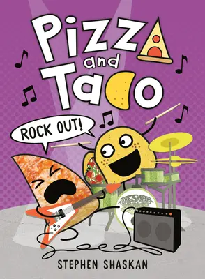 Pizza y Taco: ¡Rock Out! - Pizza and Taco: Rock Out!