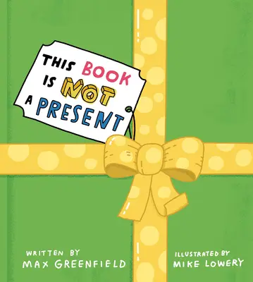 Este libro no es un regalo - This Book Is Not a Present