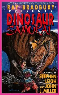 Ray Bradbury presenta Dinosaur Samurai - Ray Bradbury Presents Dinosaur Samurai