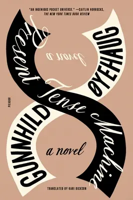 Máquina del tiempo presente - Present Tense Machine