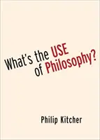 ¿Para qué sirve la filosofía? - What's the Use of Philosophy?