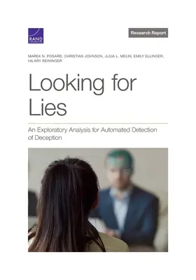 En busca de mentiras: Un análisis exploratorio para la detección automática del engaño - Looking for Lies: An Exploratory Analysis for Automated Detection of Deception