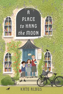 Un lugar para colgar la luna - A Place to Hang the Moon