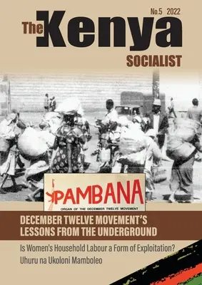 The Kenyan Socialist Vol. 5