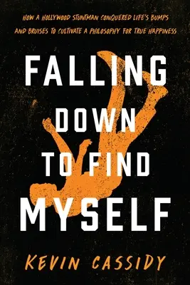 Caer para encontrarse - Falling Down To Find Myself
