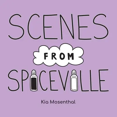 Escenas de Spiceville - Scenes from Spiceville