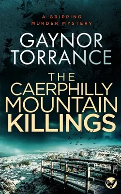 LOS ASESINATOS DE LA MONTAÑA CAERPHILLY un apasionante misterio de asesinato - THE CAERPHILLY MOUNTAIN KILLINGS a gripping murder mystery