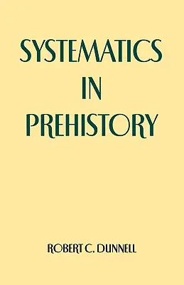 Sistemática en la Prehistoria - Systematics in Prehistory