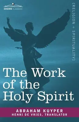 La obra del Espíritu Santo - The Work of the Holy Spirit