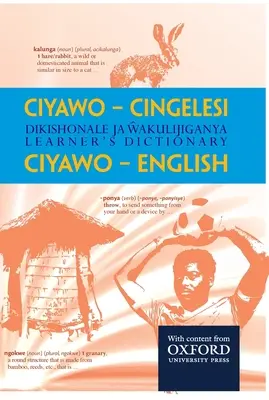 Ciyawo - Cingelesi Dikishonale Ja Wakulijiganya / Diccionario Ciyawo - Inglés - Ciyawo - Cingelesi Dikishonale Ja Wakulijiganya / Learner's Dictionary Ciyawo - English