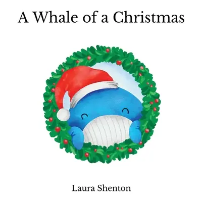 Una Navidad de ballenas - A Whale of a Christmas