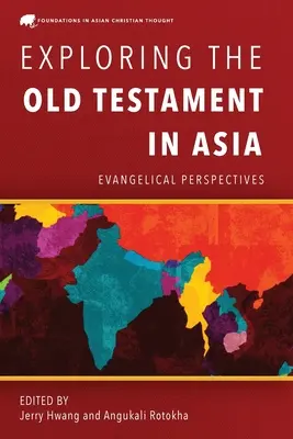 Explorando el Antiguo Testamento en Asia - Exploring the Old Testament in Asia