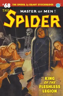 La Araña nº 68 Rey de la Legión Descarnada - The Spider #68: King of the Fleshless Legion