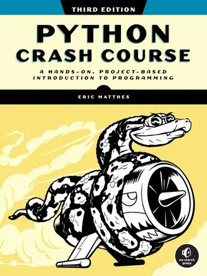 Curso acelerado de Python, 3ª edición - Python Crash Course, 3rd Edition