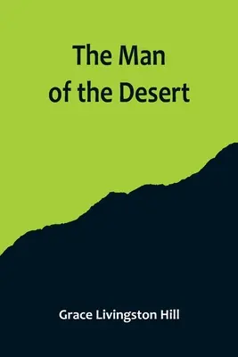 El hombre del desierto - The Man of the Desert