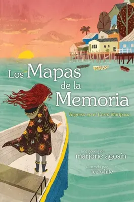 Los Mapas de la Memoria: Regreso Al Cerro Mariposa - Los Mapas de la Memoria (the Maps of Memory): Regreso Al Cerro Mariposa