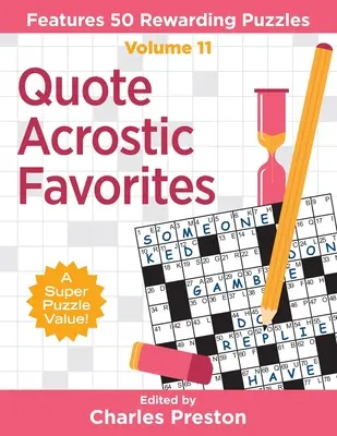 Citas acrósticas favoritas: 50 crucigramas gratificantes - Quote Acrostic Favorites: Features 50 Rewarding Puzzles