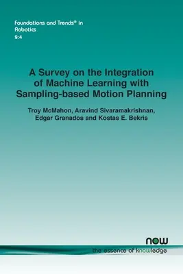 Estudio sobre la integración del aprendizaje automático con la planificación del movimiento basada en el muestreo - A Survey on the Integration of Machine Learning with Sampling-based Motion Planning