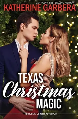 La magia de la Navidad tejana - Texas Christmas Magic