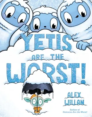 Los yetis son lo peor - Yetis Are the Worst!