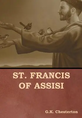 San Francisco de Asís - St. Francis of Assisi
