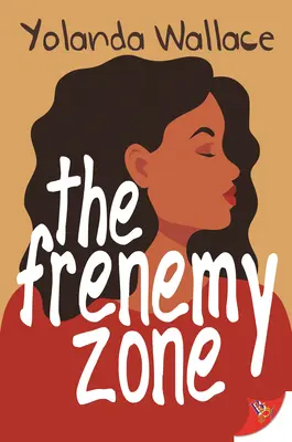 La zona enemiga - The Frenemy Zone