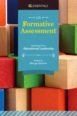Sobre la evaluación formativa: Lecturas de liderazgo educativo (El Essentials) - On Formative Assessment: Readings from Educational Leadership (El Essentials)