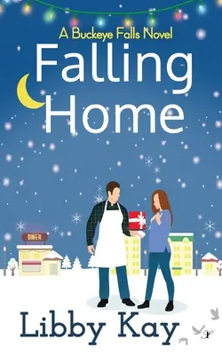 Falling Home: Una novela de Buckeye Falls - Falling Home: A Buckeye Falls Novel