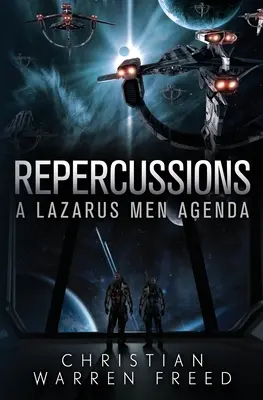 Repercusiones: A Lazarus Men Agenda #2 - Repercussions: A Lazarus Men Agenda #2