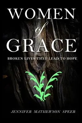 Mujeres de Gracia - Women of Grace